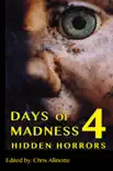 Days of Madness 4 synopsis, comments