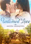 Untamed Love synopsis, comments