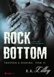 Rock Bottom. Tristan i Danika. Tom II