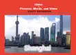China in Pictures, Words, and Video synopsis, comments