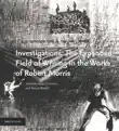 Investigations: The Expanded Field of Writing in the Works of Robert Morris sinopsis y comentarios