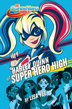 harley quinn at super hero high (dc super hero girls) book cover image