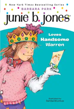 junie b. jones #7: junie b. jones loves handsome warren book cover image