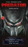The Complete Predator Omnibus synopsis, comments