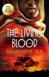 The Living Blood synopsis, comments
