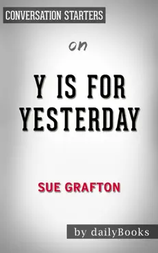 y is for yesterday (a kinsey millhone novel) by sue grafton conversation starters book cover image