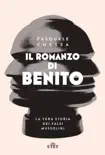 Il romanzo di Benito synopsis, comments