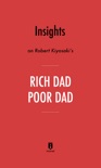 Insights on Robert Kiyosaki’s Rich Dad Poor Dad by Instaread book summary, reviews and downlod