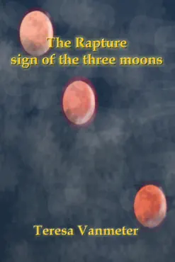 the rapture sign of the three moons book cover image