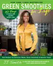 Green Smoothies for Life synopsis, comments