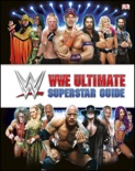 WWE Ultimate Superstar Guide, 2nd Edition book summary, reviews and download