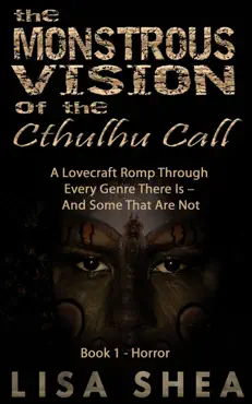 the monstrous vision of the cthulhu call - book 1 - horror imagen de la portada del libro