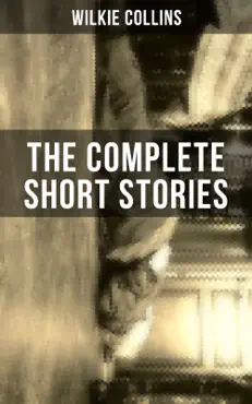 the complete short stories of wilkie collins imagen de la portada del libro