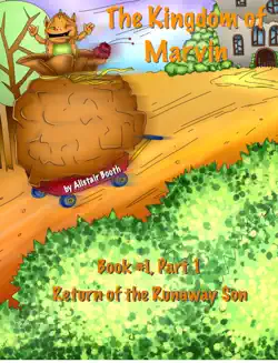 the kingdom of marvin - book 1, part 1 book cover image