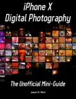 IPhone X Digital Photography sinopsis y comentarios