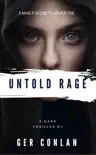 Untold Rage synopsis, comments