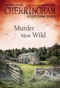 cherringham - murder most wild book cover image