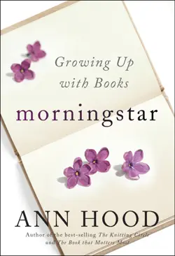 morningstar: growing up with books book cover image