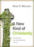 A New Kind of Christianity synopsis, comments