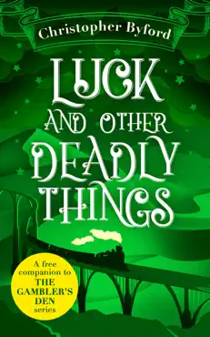 luck and other deadly things book cover image