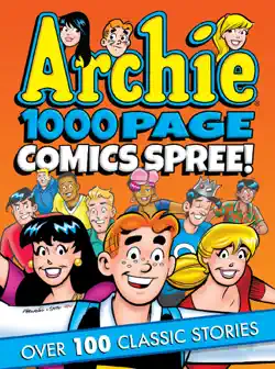 archie 1000 page comics spree book cover image