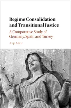 regime consolidation and transitional justice book cover image