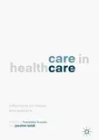 Care in Healthcare reviews