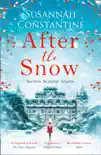 After the Snow synopsis, comments
