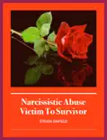Narcissistic Abuse book summary, reviews and download