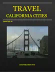 TRAVEL CALIFORNIA CITIES synopsis, comments
