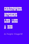 Christopher Hitchens Lied Like a Rug synopsis, comments