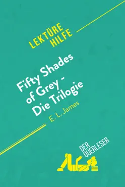 fifty shades of grey - die trilogie von e.l. james (lektürehilfe) imagen de la portada del libro