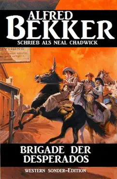 neal chadwick western - brigade der desperados book cover image