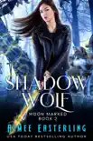 Shadow Wolf synopsis, comments