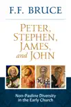 Peter, Stephen, James, And John synopsis, comments
