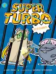 Super Turbo Gets Caught sinopsis y comentarios