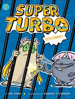 super turbo gets caught book cover image