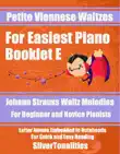 Petite Viennese Waltzes for Easiest Piano Booklet E synopsis, comments