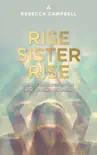 Rise Sister Rise synopsis, comments