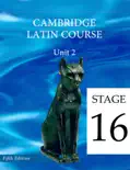 Cambridge Latin Course (5th Ed) Unit 2 Stage 16