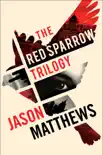 Red Sparrow Trilogy eBook Boxed Set sinopsis y comentarios