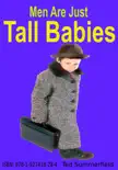 Men Are Just Tall Babies synopsis, comments