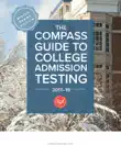 The Compass Guide to College Admission Testing synopsis, comments