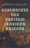 Friedrich Schiller - Geschichte des Dreißigjährigen Krieges sinopsis y comentarios