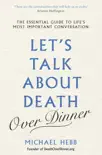 Let's Talk about Death (over Dinner) sinopsis y comentarios
