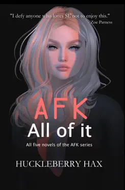 afk, all of it book cover image