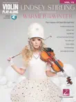 Lindsey Stirling - Selections from Warmer in the Winter synopsis, comments