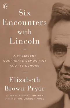 six encounters with lincoln book cover image