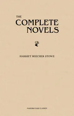 harriet beecher stowe: the complete novels book cover image