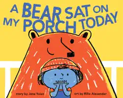 a bear sat on my porch today book cover image